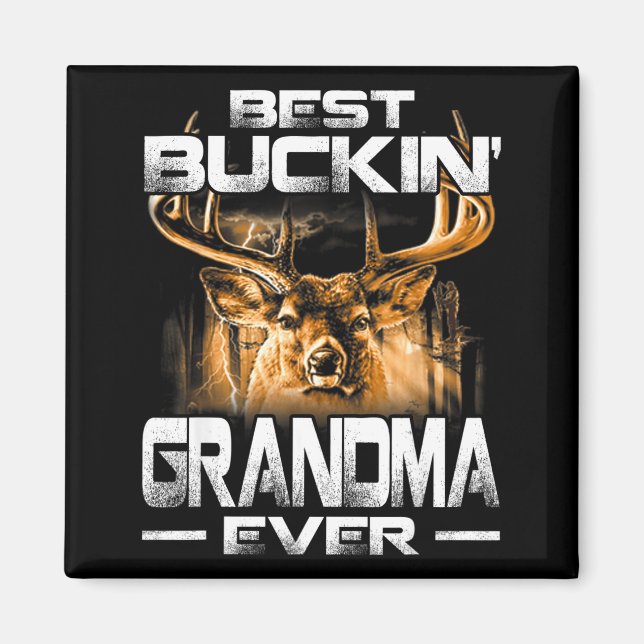 Buckin 'Mormor Alltid T-Shirt Älgjakt Bucking Fa Magnet (Framsidan)