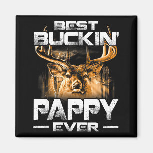 Buckin 'Pappy Alltid T-Shirt Jakt på rådjur Buckin Magnet