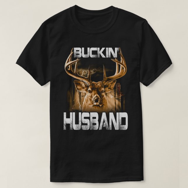 Buckin'make Hjort Hunter T Shirt (Design framsida)