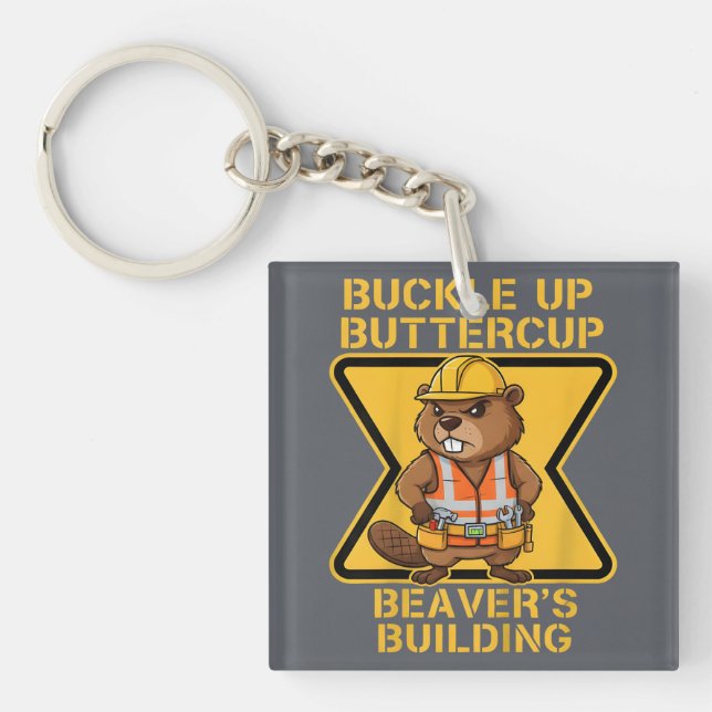 Buckle Up Buttercup Beaver Workplace Safety Meme (Framsidan)