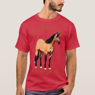 Buckskin Dun hästar allt om Dun T Shirt