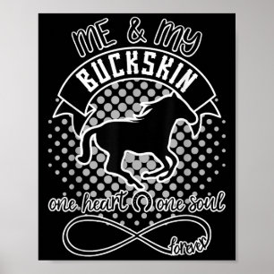 Buckskin Horse - Vackra Roligten Quote Horse Lover Poster