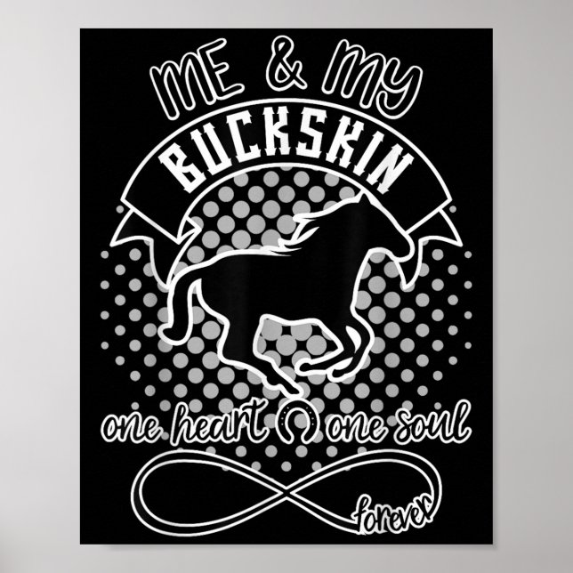 Buckskin Horse - Vackra Roligten Quote Horse Lover Poster (Framsidan)