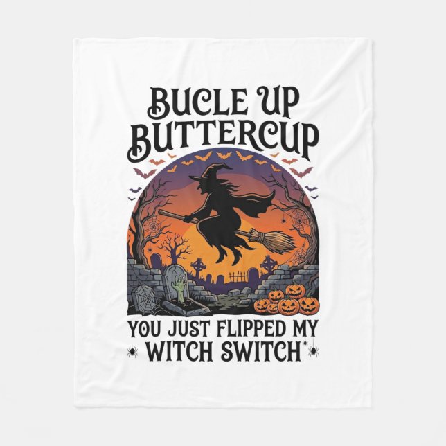 Bucle Up Buttercup Häxa Switch Halloween Kvast Pu Fleecefilt (Framsidan)