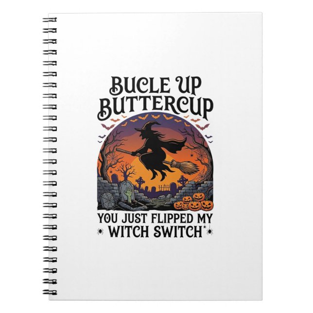 Bucle Up Smörblomma Häxa Switch Halloween Kvast Anteckningsbok (Framsidan)