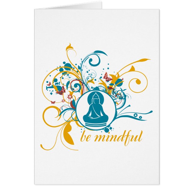 Buddha är Mindful Hälsningskort (Framsidan)