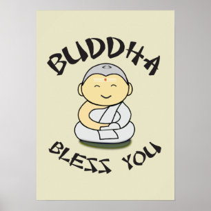 Buddha Bless You - Cute Lycklig Buddha Poster