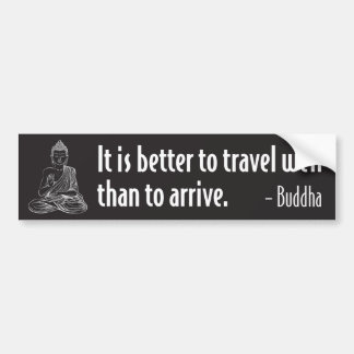 Buddha Bumper Sticker - Bättre att resa... Bildekal