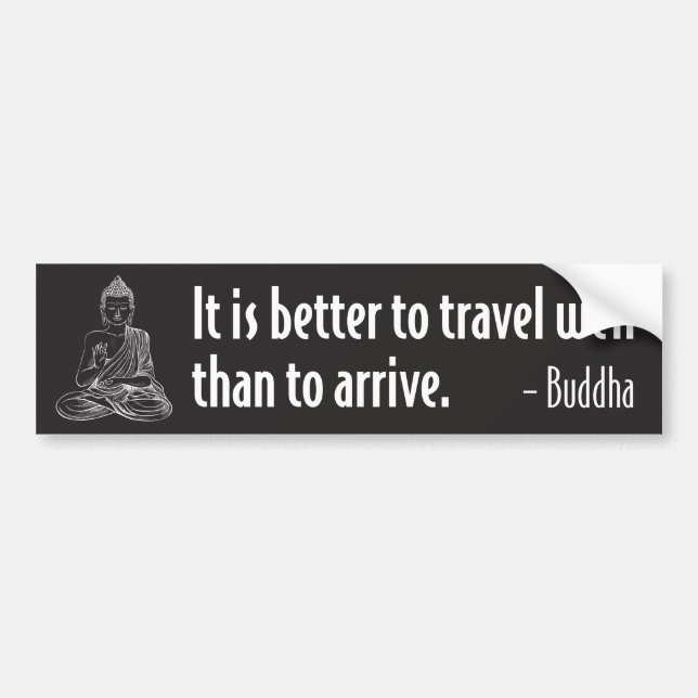 Buddha Bumper Sticker - Bättre att resa... Bildekal (Framsidan)