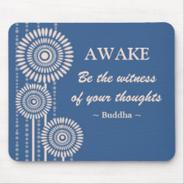 Buddha citationstecken Mousepad Musmatta