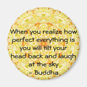 Buddha citationstecken - när du realiserar hur magnet