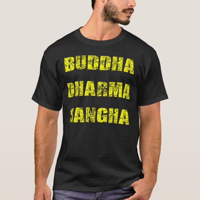 Buddha Dharma Sangha utslagsplats Tee Shirt (Framsida)