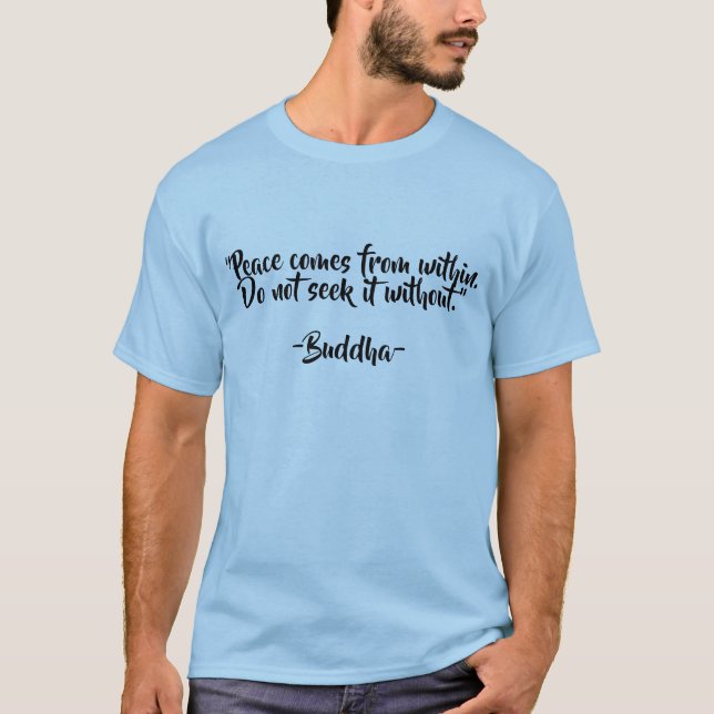 Buddha Enlighten citattecken T-Shirt (Framsida)