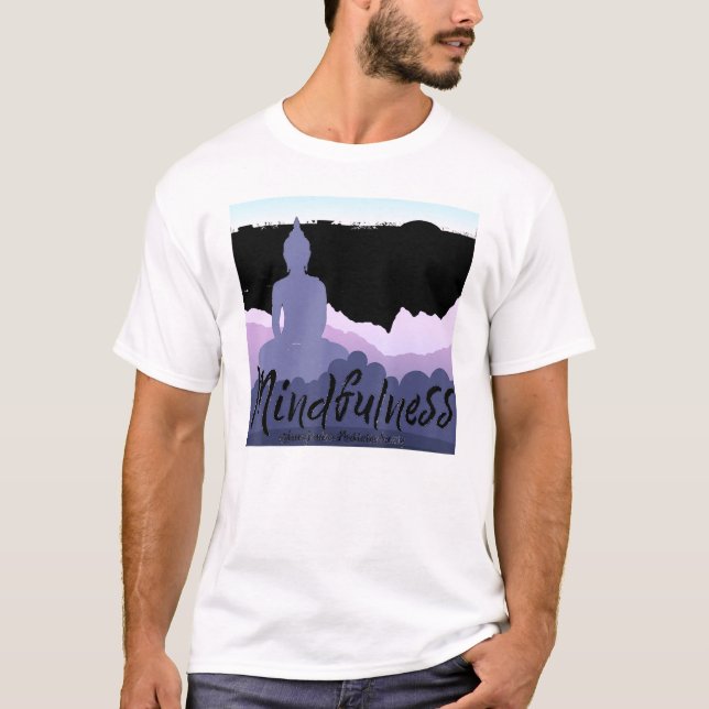 Buddha Gautama Mindfulness Peace Loving Kindness M T Shirt (Framsida)
