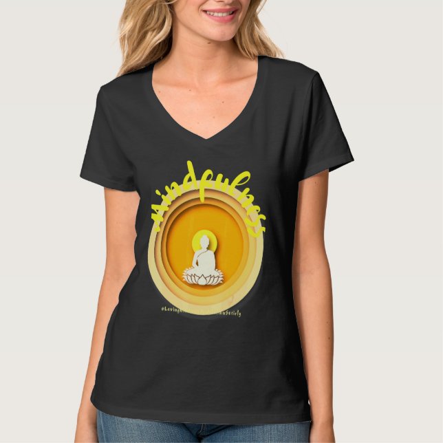 Buddha Gautama Mindfulness Peace Loving Kindness M T Shirt (Framsida)