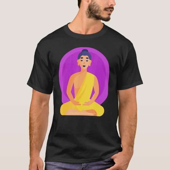 Buddha Gautama Mindfulness Peace Loving Kindness M T Shirt (Framsida)