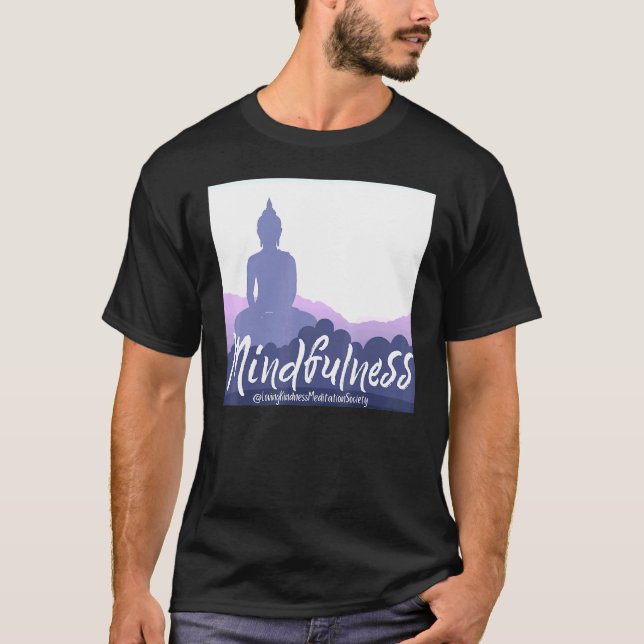 Buddha Gautama Mindfulness Peace Loving Kindness M T Shirt (Framsida)