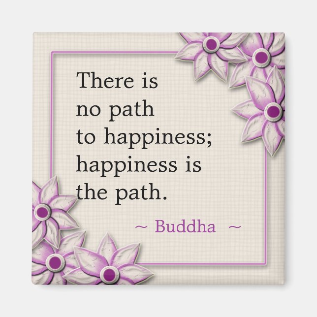 Buddha Happiness Quote Magnet (Framsidan)