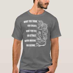 Buddha Meditation Shirt Law of Attraktion T