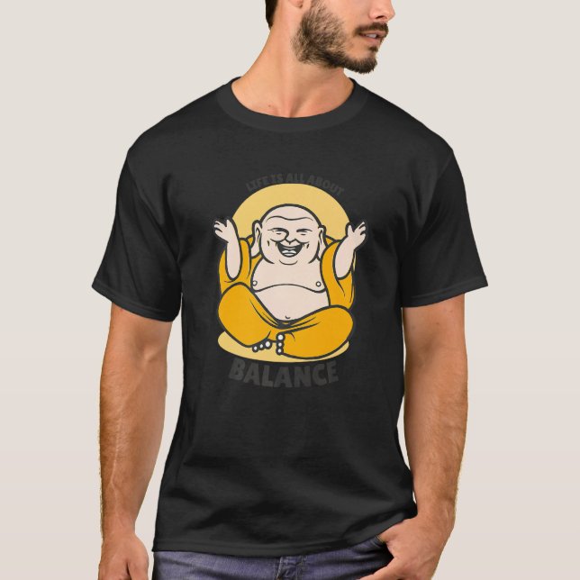 Buddha Munk Namaste buddismens liv handlar om bal T Shirt (Framsida)