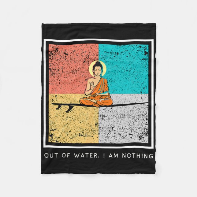Buddha På Surfbräda - Utan Vatten, Är Jag Ingentin Fleecefilt (Framsidan)