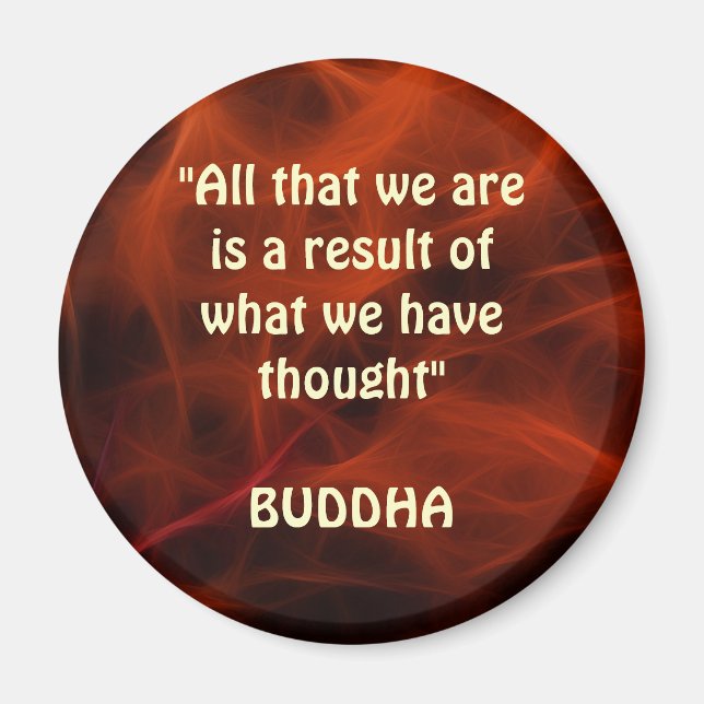 BUDDHA POSITIV QUOTE FRACTAL ART Magnet Series (Framsidan)