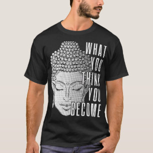 Buddha Quote Buddhism Yogi Yoga Gift T Shirt