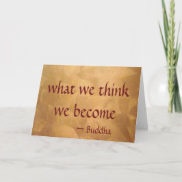 Buddha Quote, vad vi Tänka vi blir Kort