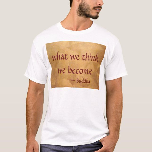 Buddha Quote, vad vi Tänka vi blir Tee (Framsida)