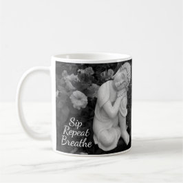 Buddha Sip Breathe Repeat –Black Wht Affirmation Kaffemugg