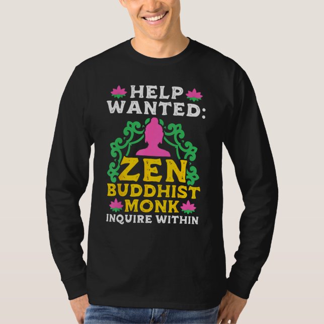Buddhism Buddha Help Wanted Zen Buddhist Monk Inqu T Shirt (Framsida)