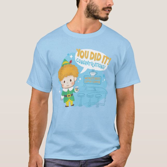 Buddy, Elf du gjorde det! Grattisar! T Shirt (Framsida)
