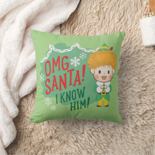 Buddy Elf OMG Santa! Jag känner honom! Kudde