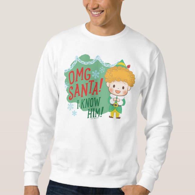 Buddy Elf OMG Santa! Jag känner honom! Lång Ärmad Tröja (Framsida)