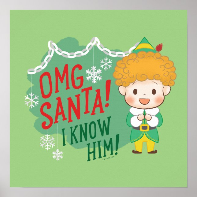 Buddy Elf OMG Santa! Jag känner honom! Poster (Framsidan)
