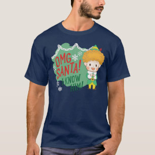 Buddy Elf OMG Santa! Jag känner honom! T Shirt