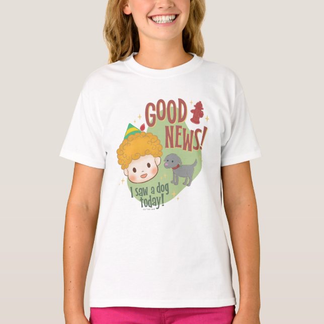 Buddy the Elf Good News! I Saw a Dog Today! T Shirt (Framsida)