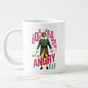 Buddy the Elf   Han är Arg Elf Jumbo Mugg