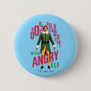 Buddy the Elf Han är Arg Elf Knapp