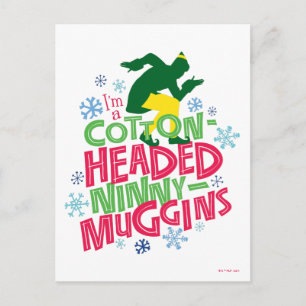 Buddy the Elf Ninny-Muggins huvudbonad bomull Vykort