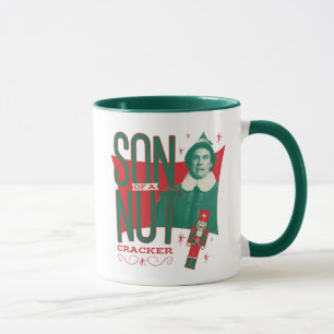Buddy the Elf Son of a Nutcracker Mugg