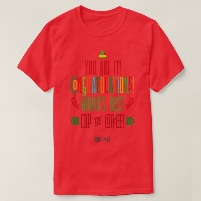 Buddy the Elf Worlds Best Kopp i kaffe T Shirt (Design framsida)