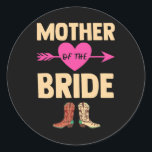 Budens mamma Bröllop Bachelorette Cowboy Bo Runt Klistermärke<br><div class="desc">Budens mamma Bröllop Bachelorette CowboyBoots</div>