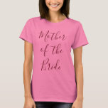 budens mamma Rosa T Shirt<br><div class="desc">Få budens mamma att känna sig speciell med den här vackra rosa t-shirt. Med "Budens mamma" i underbart burgnostik, ställe i din beställning idag!</div>