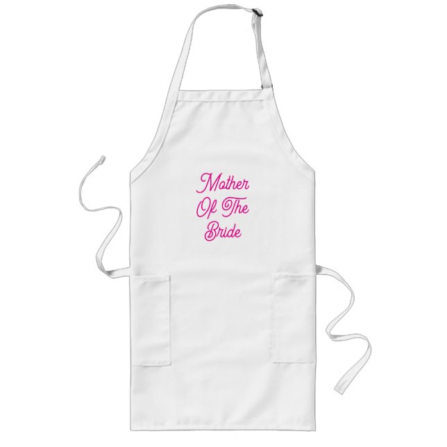 Budens mamma Shock rosa Bröllop Gift-förmån Långt Förkläde (Framsidan)