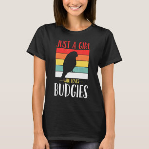 Budgerigar Budgie Bara en flicka som Kärlek Budgie T Shirt