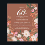 Budget Terracotta Blommigt 60:e födelsedag Inbjuda<br><div class="desc">Rustic faller 60 födelsedagsfest inbjudan. Ljusvita blommor dyker upp mot djup terracotta,  brun bakgrund. Djupa vilda blommor av orange,  blommiga blommor av rosa och djupa löv av grönt skapar en söt visning av masterblommor. Anteckningsdetaljer läggs till i vittext och trendig.</div>