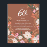 Budget Terracotta Blommigt 60:e födelsedag Inbjuda<br><div class="desc">Rustic faller 60 födelsedagsfest inbjudan. Ljusvita blommor dyker upp mot djup terracotta,  brun bakgrund. Djupa vilda blommor av orange,  blommiga blommor av rosa och djupa löv av grönt skapar en söt visning av masterblommor. Anteckningsdetaljer läggs till i vittext och trendig.</div>