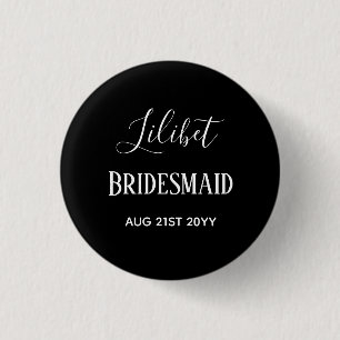 BUDGETEN Bridesmaid Brudens sida Gifts Black White Knapp