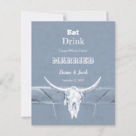 Budgeten Rustit Eat Drink Married Dusty Blue Bull